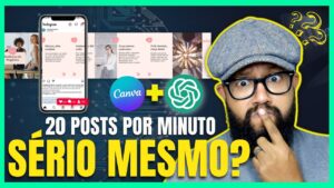 Uso incrível do ChatGPT e Canva: Você não vai acreditar como é possível criar muitos posts automaticamente!