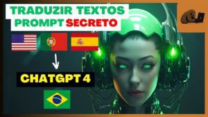 Descubra uma curiosidade sobre a melhor maneira de traduzir textos: ChatGPT 4, a alternativa mais eficaz ao Google Tradutor.