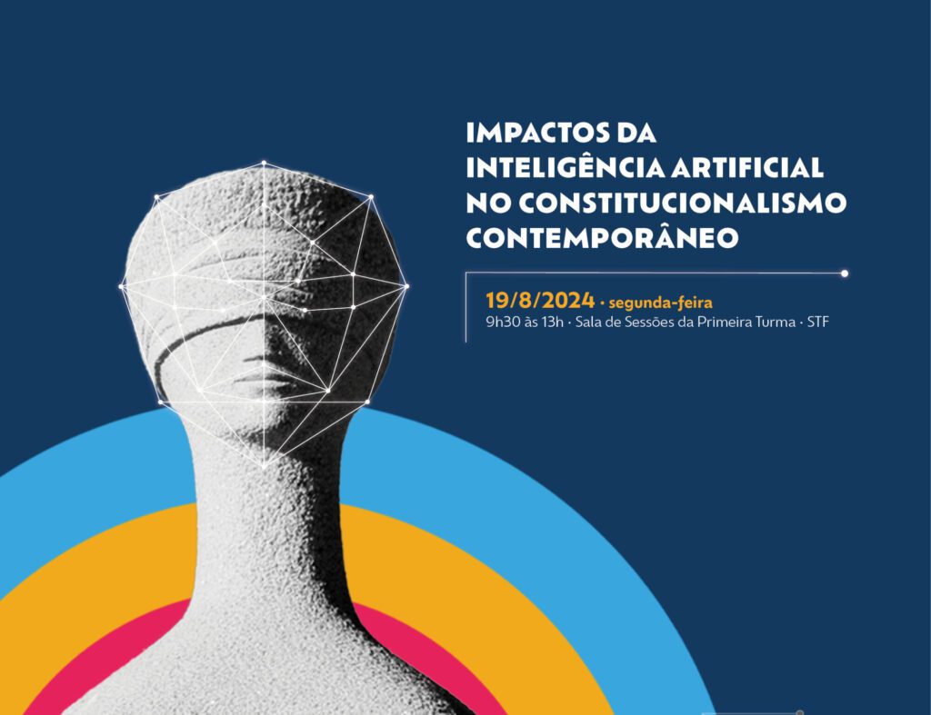 Os desafios da Inteligência Artificial no Direito é tema em debate entre ministros do STF e especialistas