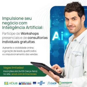 Aciub oferece capacitação e consultoria gratuitas em Inteligência Artificial para impulsionar negócios