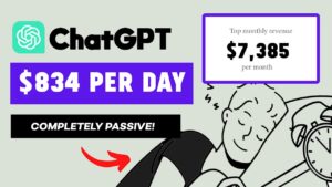 Discover How ChatGPT AI Can Help You Generate a $834/Day Passive Income Stream with These 4 Business Ideas