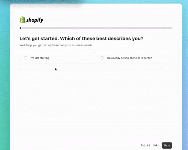 Um GIF animado do processo de integração do Shopify, pedindo ao usuário que selecione o estágio atual do seu negócio