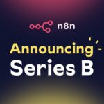 N8N fecha a rodada da série B de 55 milhões de euros liderada por Highland Europe - N8N Blog