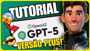 Descubra como aproveitar todas as funcionalidades do revolucionário ChatGPT 5 PLUS sem gastar muito! Incrível ferramenta de IA com ChatGPT integrado disponível a partir de 2025 🚀