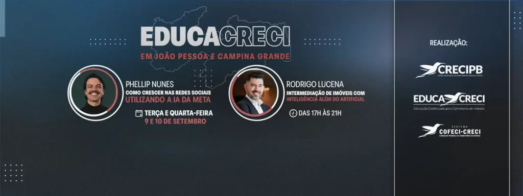 EDUCACRECI promove dois grandes encontros em João Pessoa e Campina Grande com foco em inovação e inteligência artificial - CRECI-PB