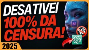 Descubra como liberar GPT-5 Premium e desativar o filtro! Conheça o melhor pacote de Inteligência Artificial para 2026! 🤯🔞