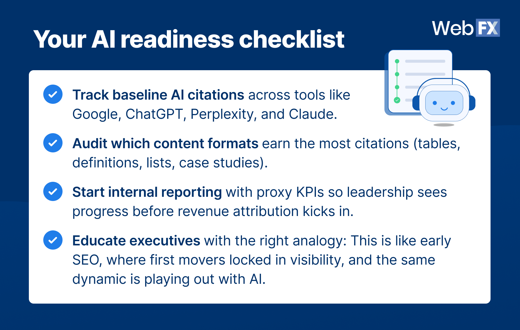 Uma imagem que mostra a lista de verificação de preparação para IA que oferece aos profissionais de marketing um ponto de partida prático: avalie onde você está hoje, acompanhe o progresso e estabeleça expectativas com a liderança de que a visibilidade da IA ​​é um jogo de longo prazo.