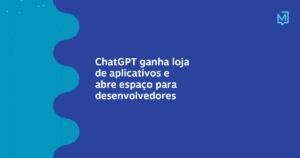 ChatGPT ganha loja de aplicativos e abre espaço para desenvolvedores – Meio