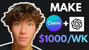 Como ganhar $1.000 por semana usando Canva e ChatGPT! (Guia passo a passo + curiosidade)