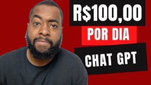 Descubra Como Ganhar Dinheiro de Forma Simples e Divertida Utilizando o ChatGPT