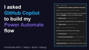Descubra como o GitHub Copilot Agent Constrói um Fluxo no Power Automate: Surpreendentes Curiosidades!