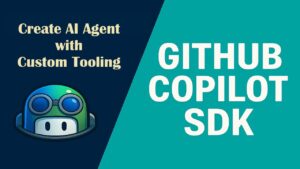 Descubra Como Criar Agentes de IA com Funções Personalizadas Usando o GitHub Copilot SDK: Inovações e Dicas Úteis!
